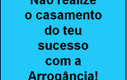 DICA DE SUCESSO DO DIA 25/04/2017
