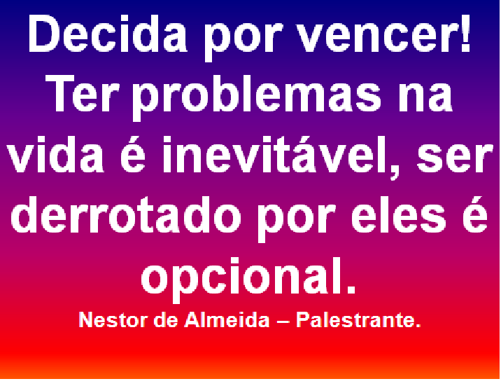 DICA DE SUCESSO DO DIA  04/06/2017