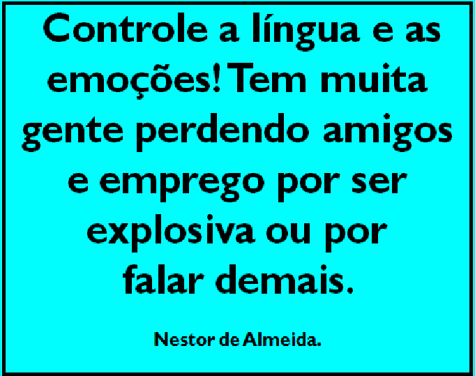DICA DE COMPORTAMENTO DO DIA 07/07/2017