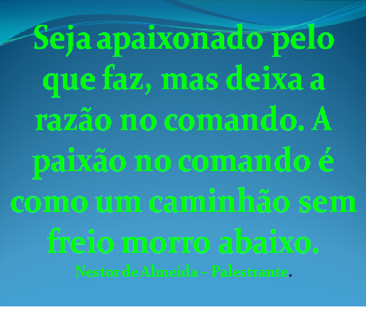 CONSELHO DO DIA 20/10/2017