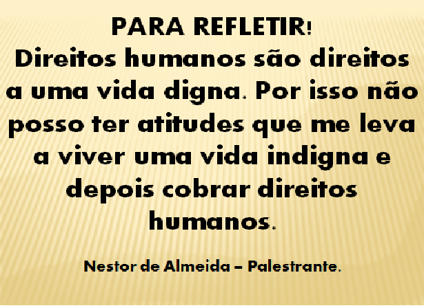 DIREITOS HUMANOS! 10/12/2017
