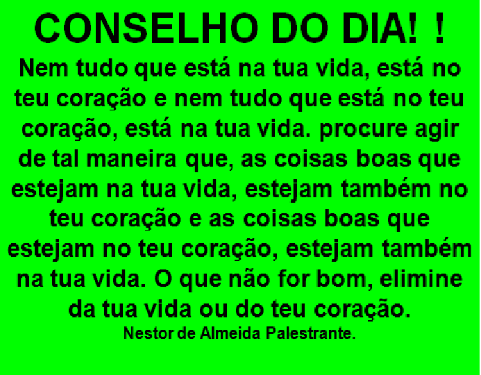 Conselho do dia 08/08/18