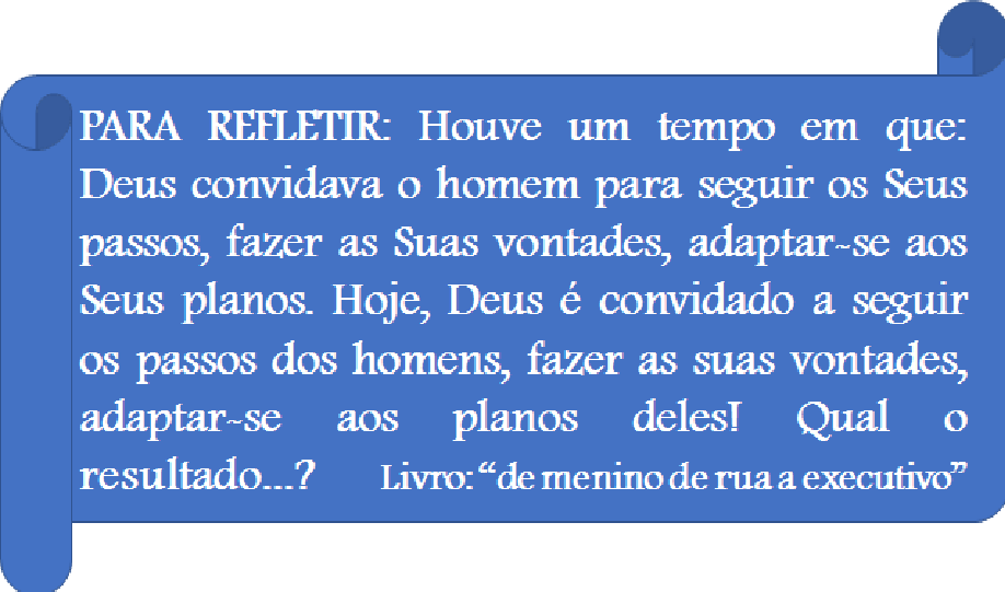 Para refletir! Dia 16/08/18