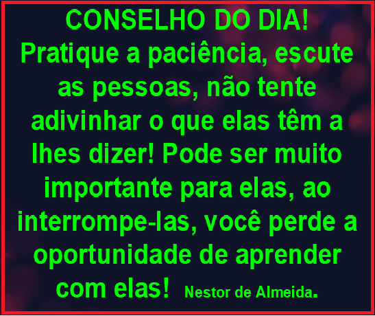 CONSELHO DO DIA 27/12/2018 CONSELHO DO DIA 27/12/2018