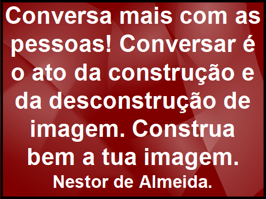 Conselho do dia.