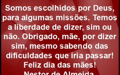 Feliz dia das mães. 12/05/2019